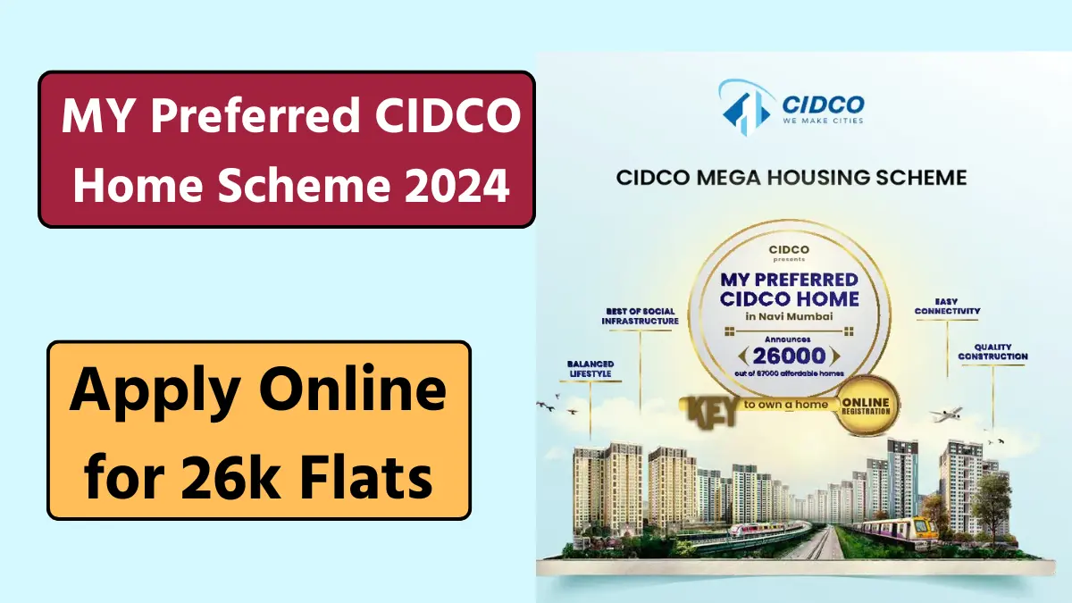 My preferred Cidco Home Scheme 2024 Registration